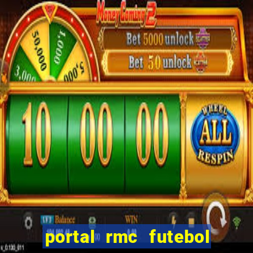 portal rmc futebol ao vivo